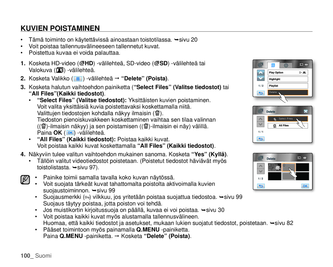 Samsung HMX-H105BP/EDC, HMX-H106SP/EDC, HMX-H100P/EDC Kuvien Poistaminen, All Files Kaikki tiedostot Poistaa kaikki kuvat 