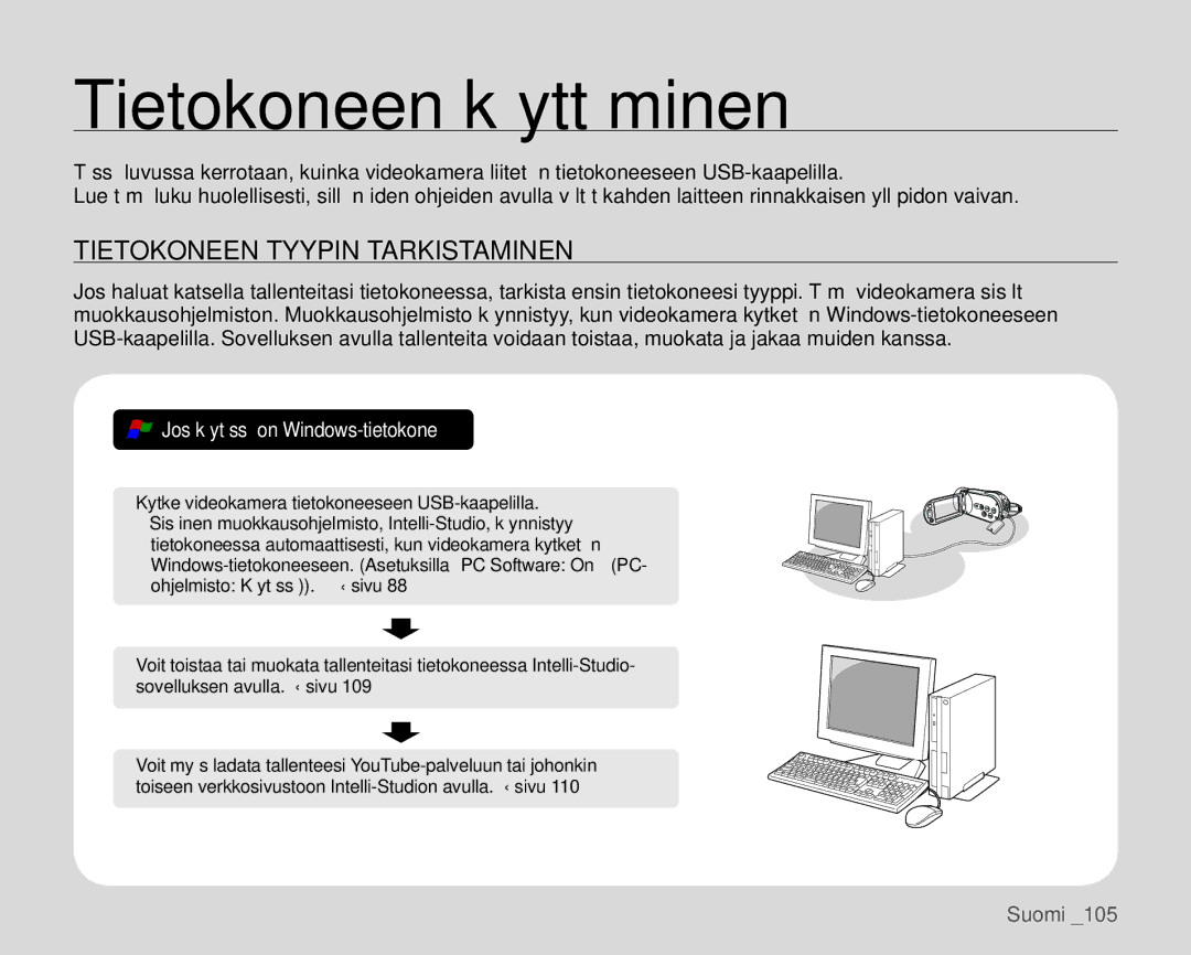 Samsung HMX-H105BP/EDC, HMX-H106SP/EDC, HMX-H100P/EDC manual Tietokoneen käyttäminen, Tietokoneen Tyypin Tarkistaminen 