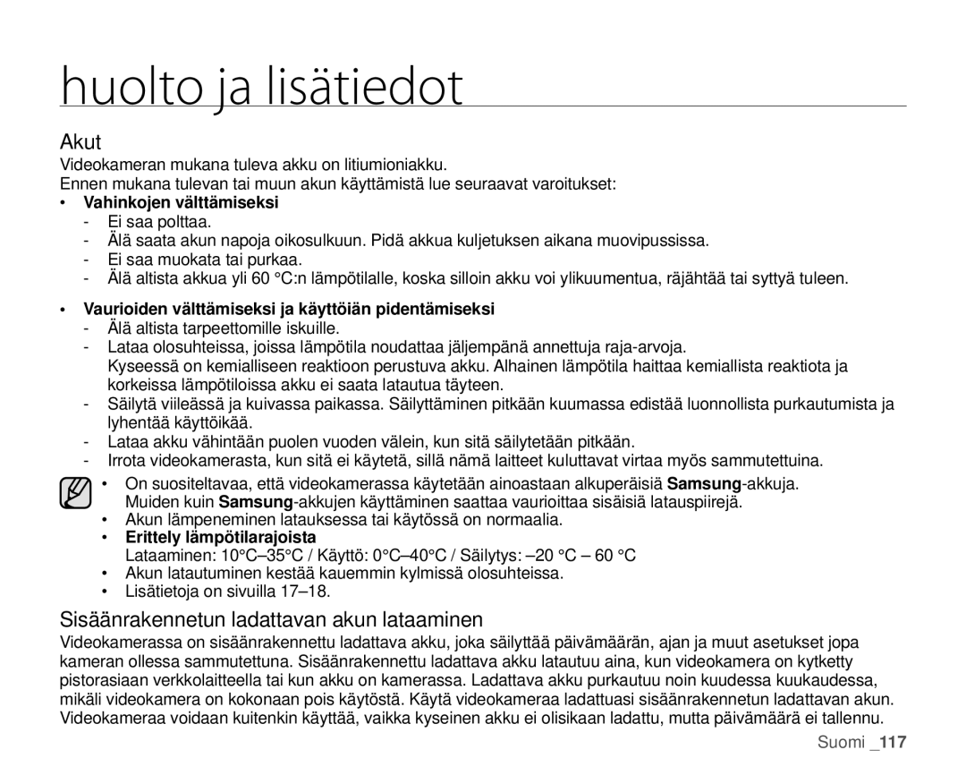 Samsung HMX-H100P/EDC, HMX-H105BP/EDC manual Akut, Sisäänrakennetun ladattavan akun lataaminen, Vahinkojen välttämiseksi 