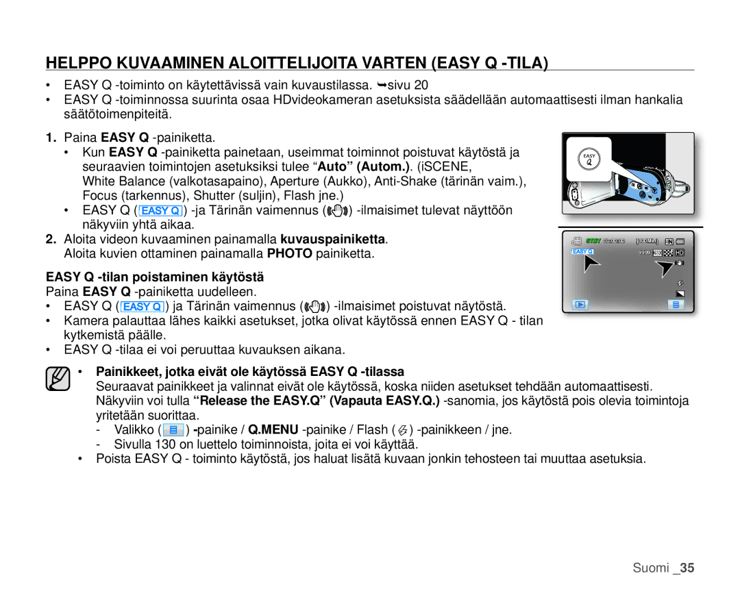 Samsung HMX-H105BP/EDC manual Helppo Kuvaaminen Aloittelijoita Varten Easy Q -TILA, Easy Q -tilan poistaminen käytöstä 