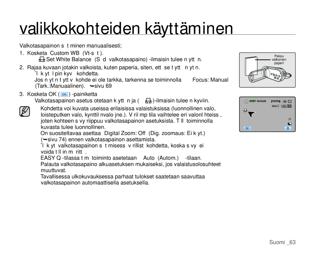 Samsung HMX-H104BP/EDC, HMX-H105BP/EDC, HMX-H106SP/EDC, HMX-H100P/EDC, HMX-H1000P/EDC manual Paksu Valkoinen Paperi 