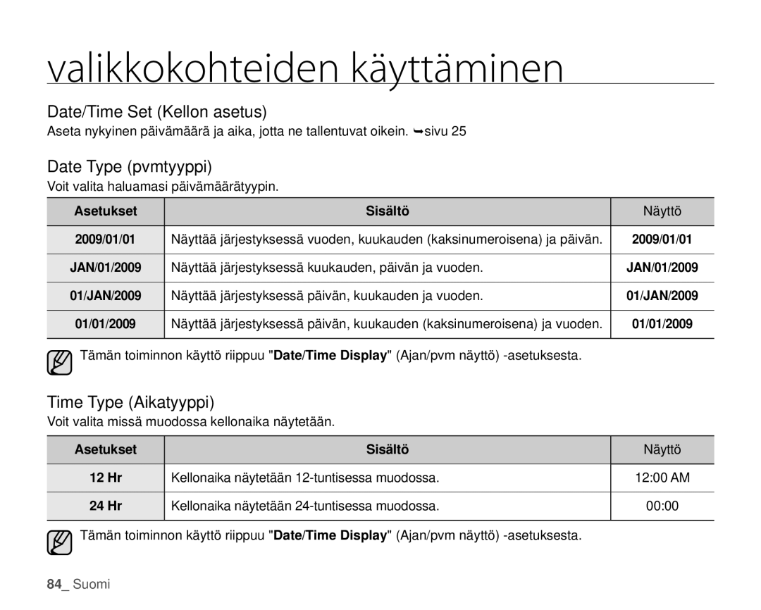 Samsung HMX-H1000P/EDC, HMX-H105BP/EDC manual Date/Time Set Kellon asetus, Date Type pvmtyyppi, Time Type Aikatyyppi 