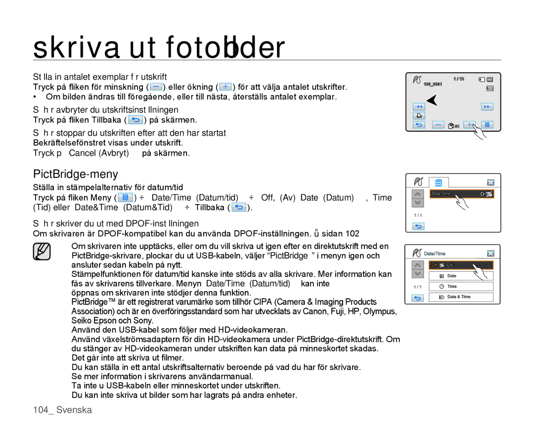 Samsung HMX-H1000P/EDC, HMX-H105BP/EDC, HMX-H106SP/EDC manual PictBridge-meny, Ställa in antalet exemplar för utskrift 