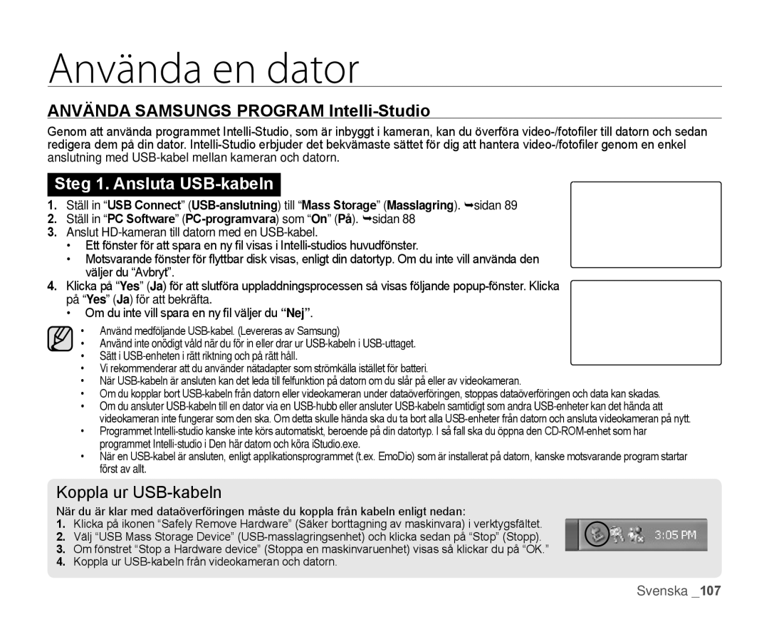 Samsung HMX-H100P/EDC, HMX-H105BP/EDC, HMX-H106SP/EDC manual Använda Samsungs Program Intelli-Studio, Koppla ur USB-kabeln 