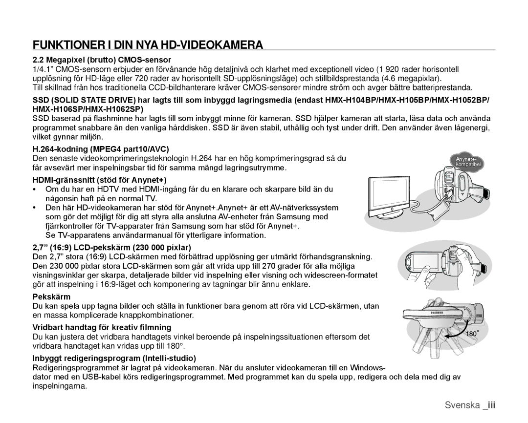 Samsung HMX-H104BP/EDC, HMX-H105BP/EDC, HMX-H106SP/EDC, HMX-H100P/EDC, HMX-H1000P/EDC Funktioner I DIN NYA HD-VIDEOKAMERA 