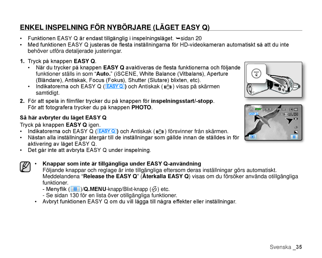 Samsung HMX-H105BP/EDC, HMX-H106SP/EDC manual Enkel Inspelning FÖR Nybörjare Läget Easy Q, Så här avbryter du läget Easy Q 