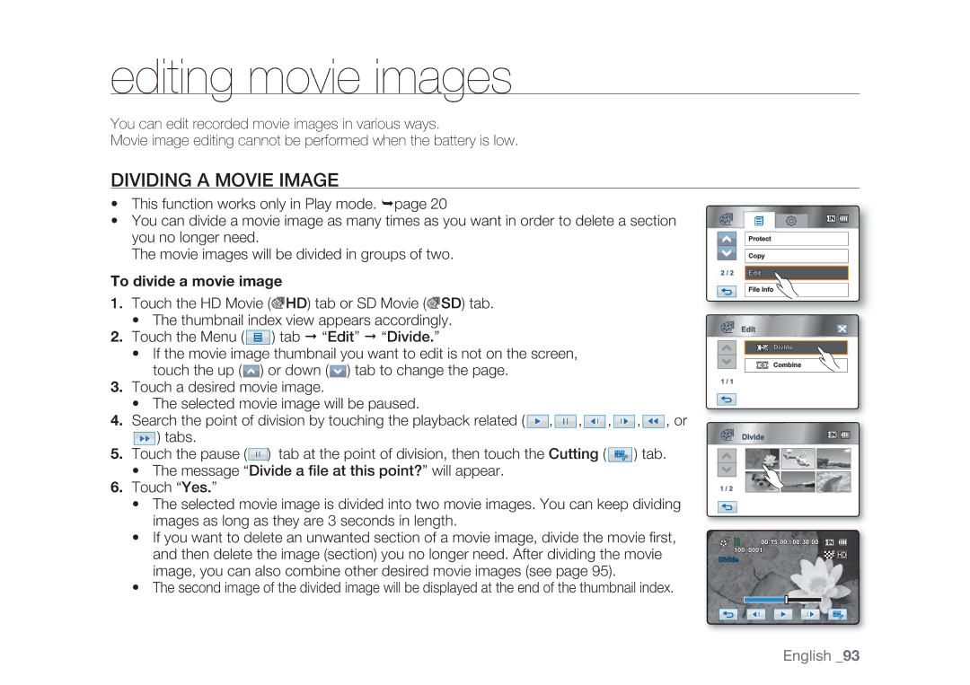 Samsung HMX-H106SP/XEK, HMX-H105BP/EDC, HMX-H106SP/EDC, HMX-H100P/EDC manual Editing movie images, Dividing a Movie Image 