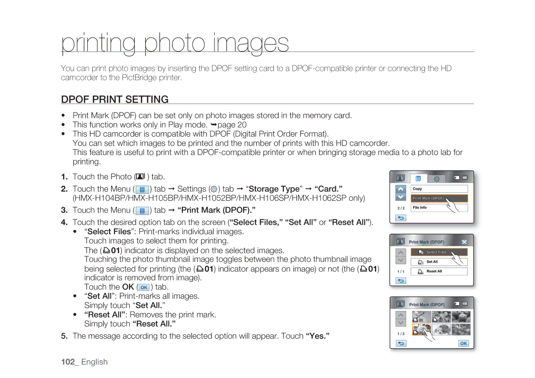 Samsung HMX-H104BP/EDC, HMX-H105BP/EDC, HMX-H106SP/EDC, HMX-H100P/EDC manual Printing photo images, Dpof Print Setting 