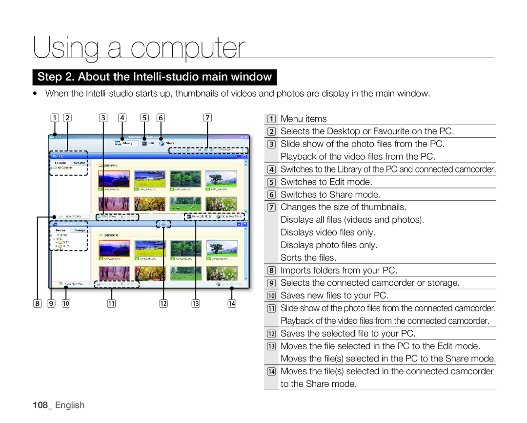 Samsung HMX-H105BP/AAW, HMX-H105BP/EDC, HMX-H106SP/EDC, HMX-H100P/EDC, HMX-H1052P/EDC About the Intelli-studio main window 