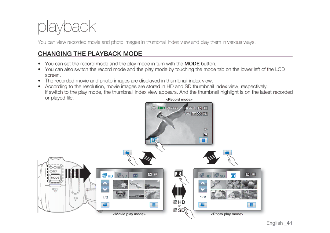 Samsung HMX-H104BP/XER, HMX-H105BP/EDC, HMX-H106SP/EDC, HMX-H100P/EDC, HMX-H1052P/EDC manual Changing the Playback Mode 