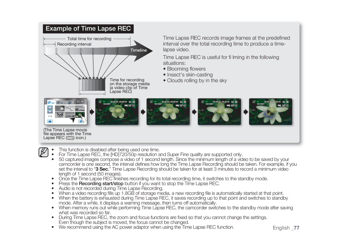 Samsung HMX-H104BP/AAW, HMX-H105BP/EDC, HMX-H106SP/EDC, HMX-H100P/EDC, HMX-H1052P/EDC, HMX-H100P/MEA Example of Time Lapse REC 