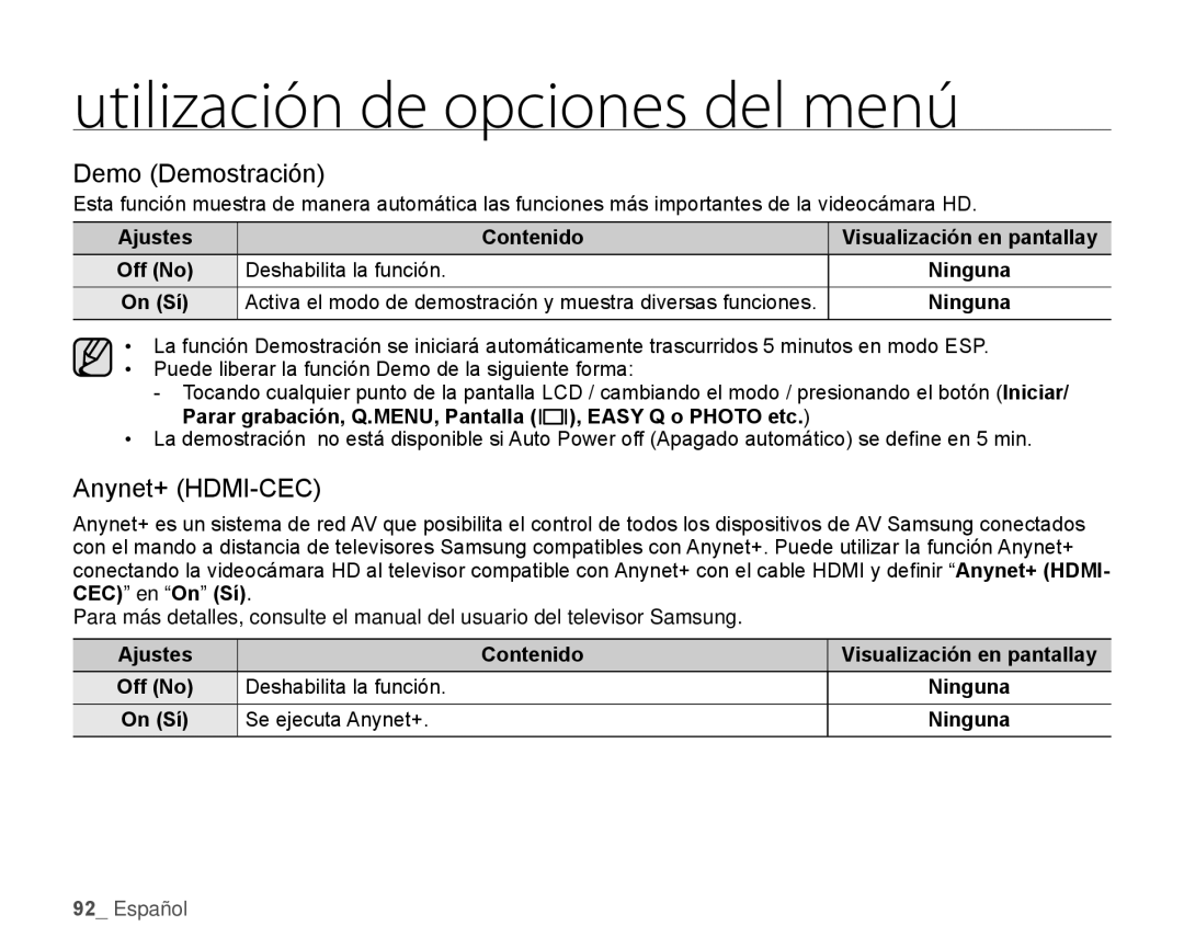 Samsung HMX-H106SN/XAA manual Demo Demostración, Anynet+ HDMI-CEC, Se ejecuta Anynet+ 