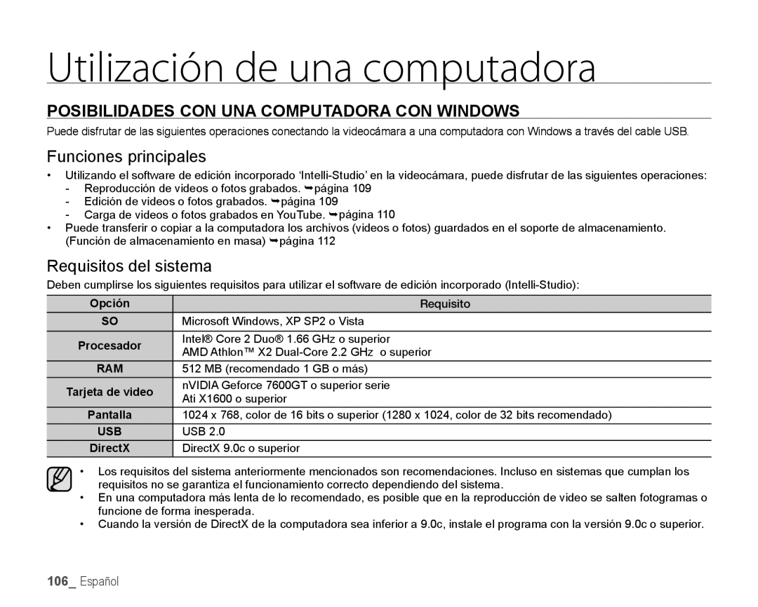 Samsung HMX-H106SN/XAA manual Posibilidades CON UNA Computadora CON Windows, Funciones principales, Requisitos del sistema 