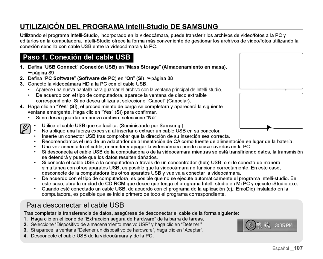 Samsung HMX-H106SN/XAA manual Utilizaicón DEL Programa Intelli-Studio DE Samsung, Para desconectar el cable USB 