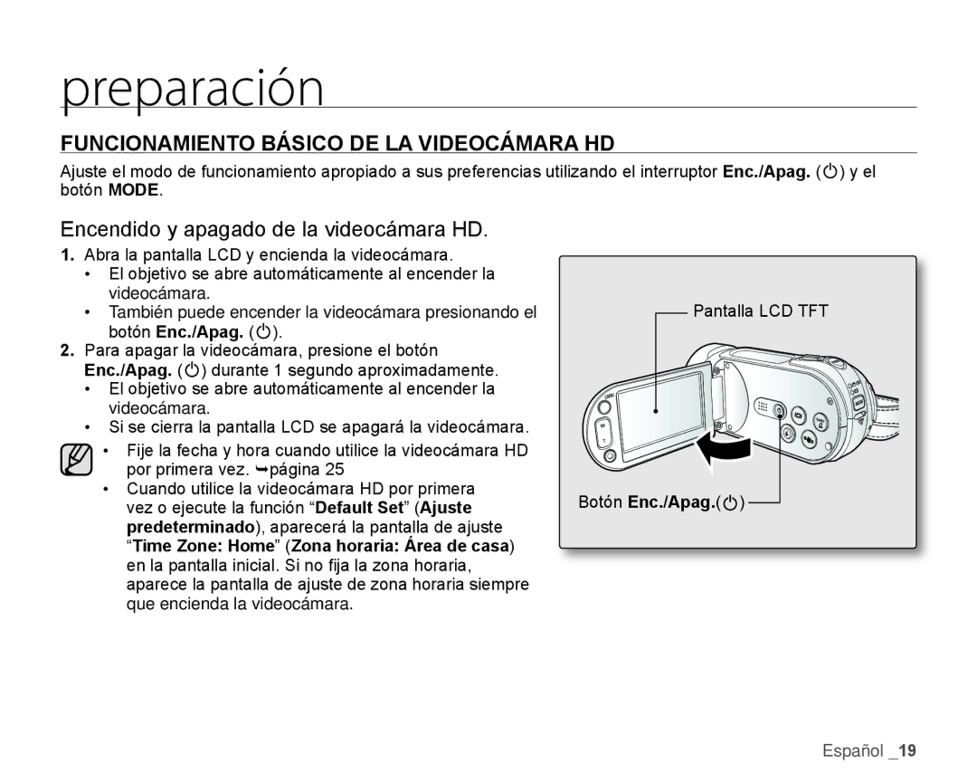 Samsung HMX-H106SN/XAA manual Funcionamiento Básico DE LA Videocámara HD, Encendido y apagado de la videocámara HD 