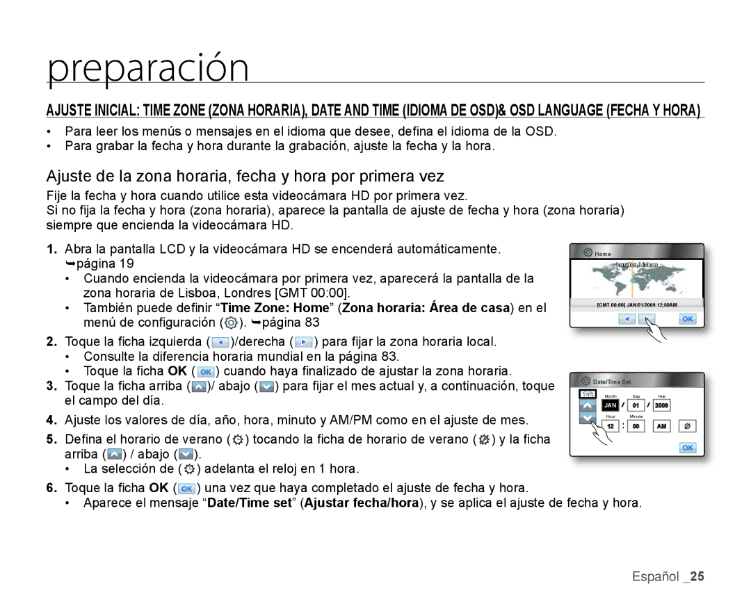 Samsung HMX-H106SN/XAA manual Ajuste de la zona horaria, fecha y hora por primera vez 