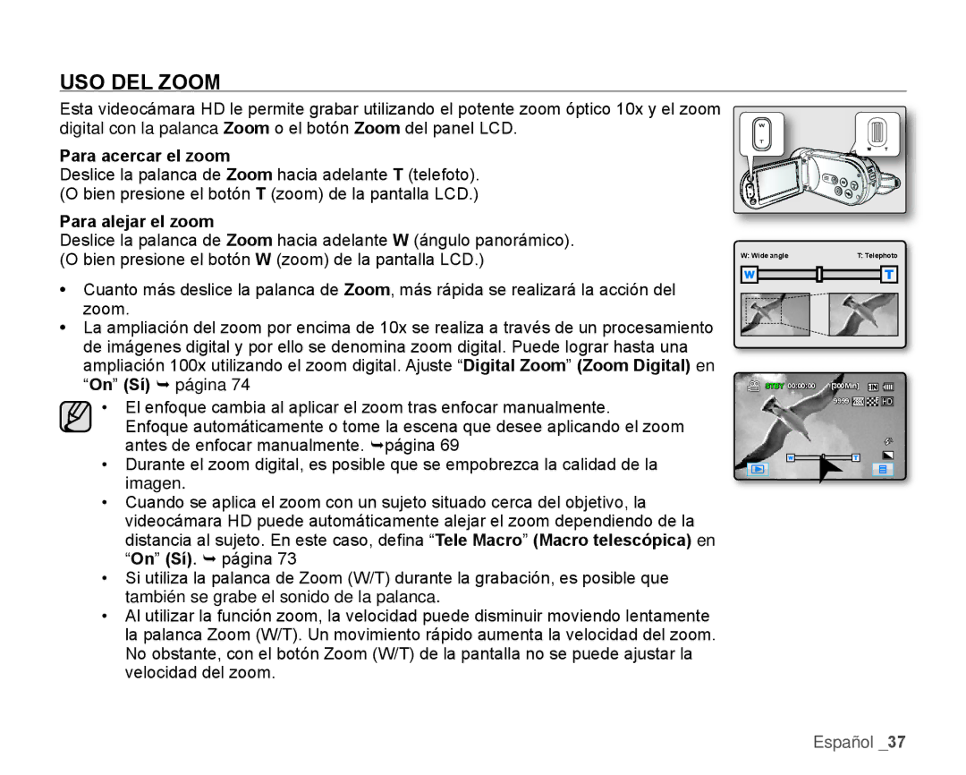 Samsung HMX-H106SN/XAA manual USO DEL Zoom, Para acercar el zoom, Para alejar el zoom 