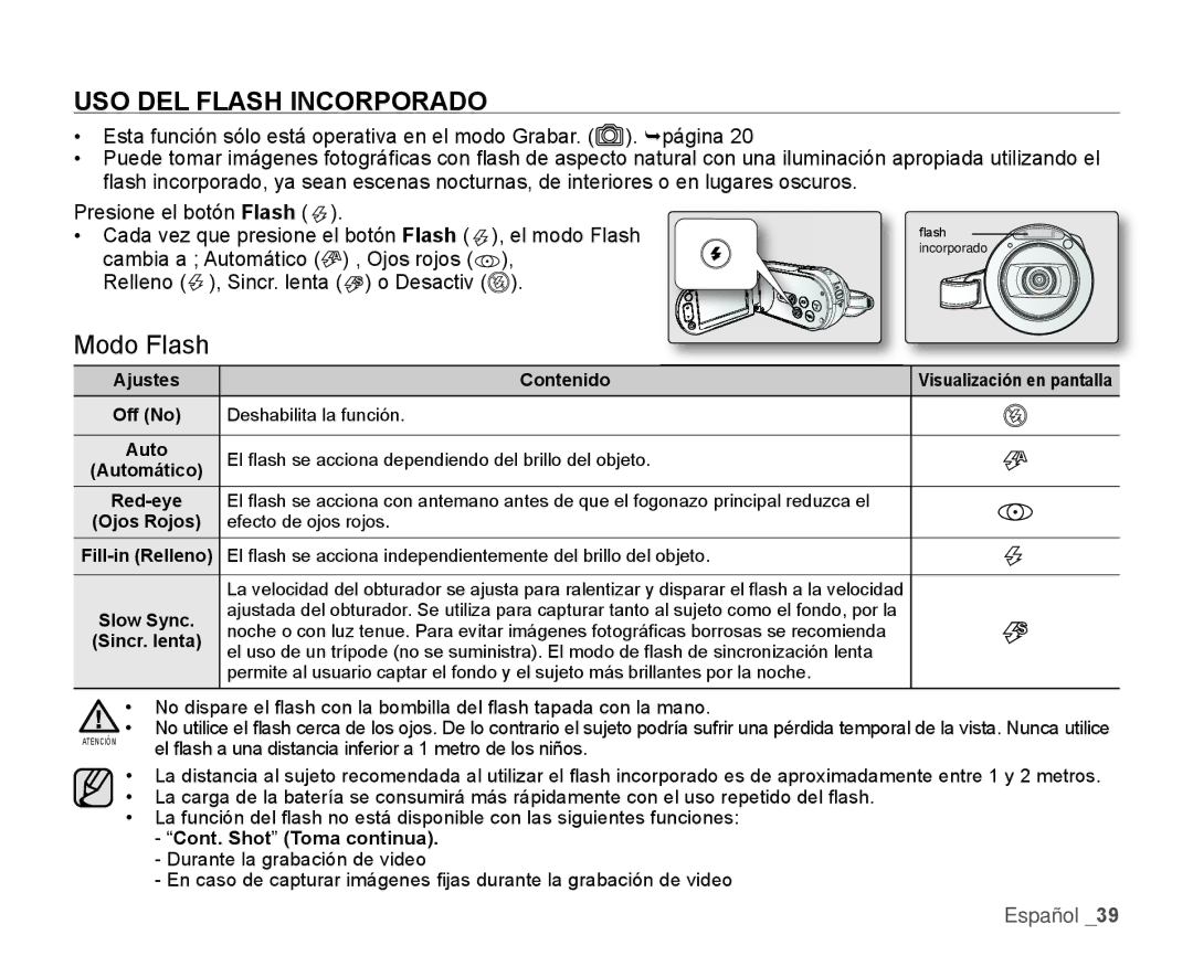 Samsung HMX-H106SN/XAA manual USO DEL Flash Incorporado, Modo Flash, Cont. Shot Toma continua 