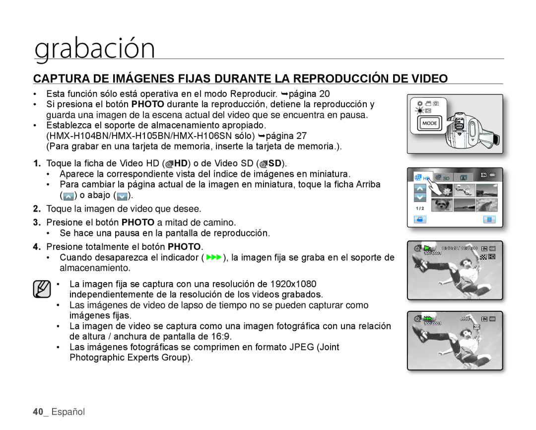 Samsung HMX-H106SN/XAA manual Captura DE Imágenes Fijas Durante LA Reproducción DE Video 