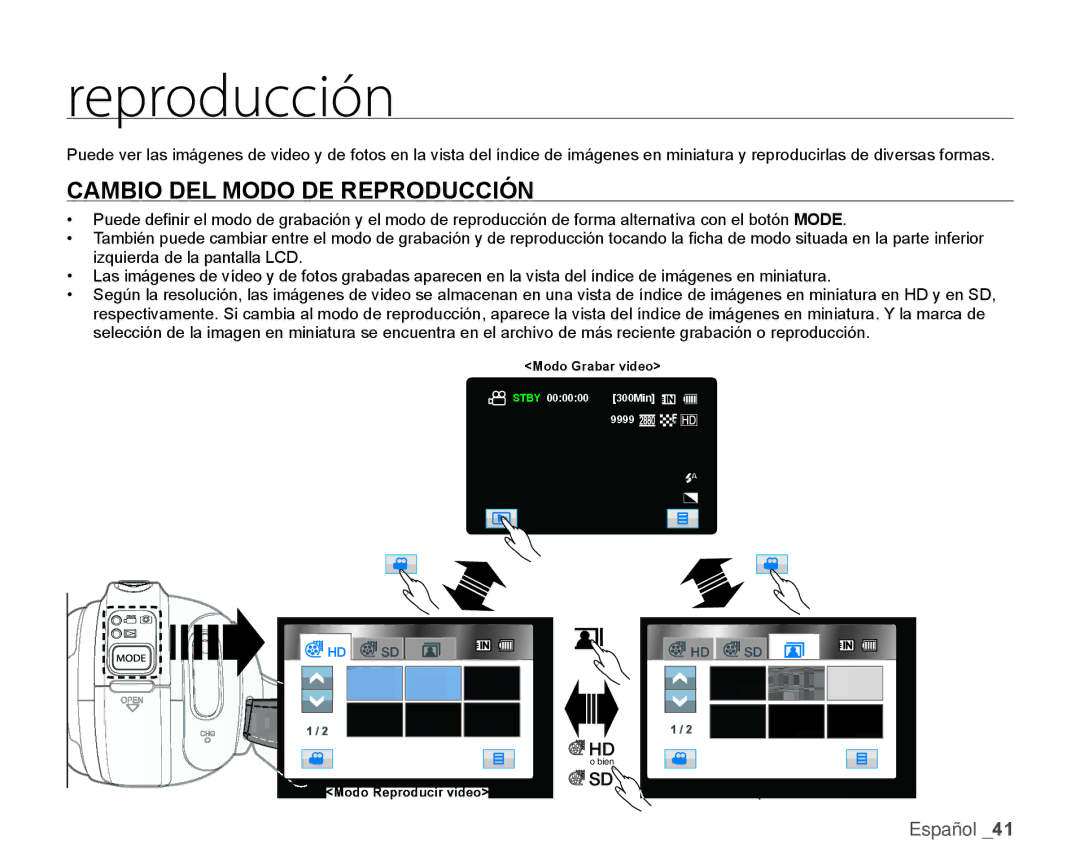 Samsung HMX-H106SN/XAA manual Cambio DEL Modo DE Reproducción 