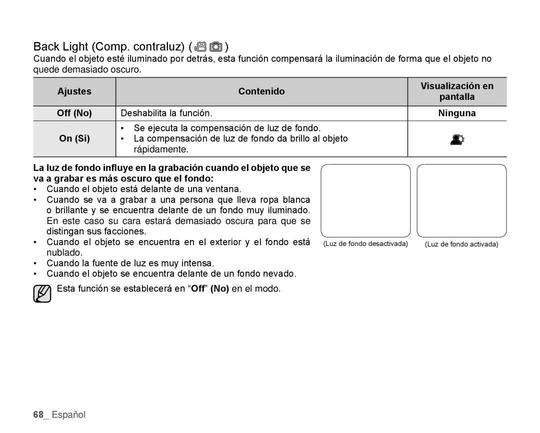 Samsung HMX-H106SN/XAA manual Back Light Comp. contraluz, Deshabilita la función, Off No, On Sí 