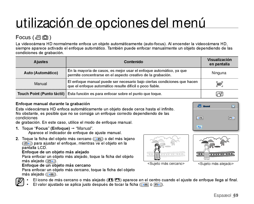 Samsung HMX-H106SN/XAA Enfoque manual durante la grabación, Toque Focus Enfoque  Manual 