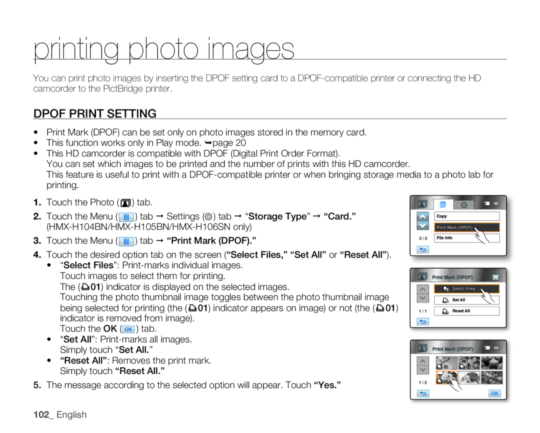 Samsung HMX-H106SN/XAA manual Printing photo images, Dpof Print Setting 