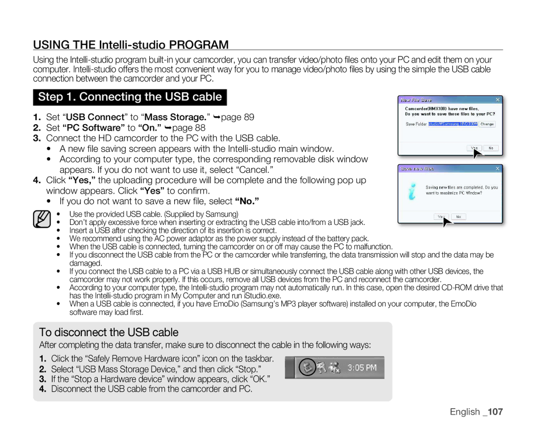 Samsung HMX-H106SN/XAA manual Using the Intelli-studio Program, To disconnect the USB cable 