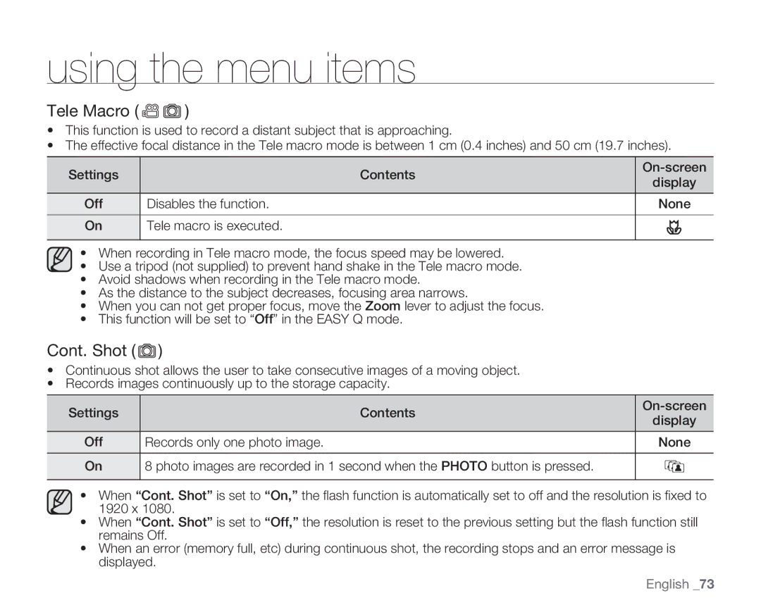 Samsung HMX-H106SN/XAA manual Tele Macro, Cont. Shot, Tele macro is executed 