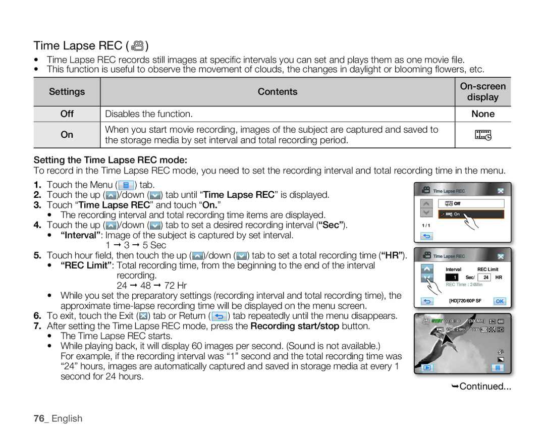 Samsung HMX-H106SN/XAA manual Time Lapse REC, Disables the function None 