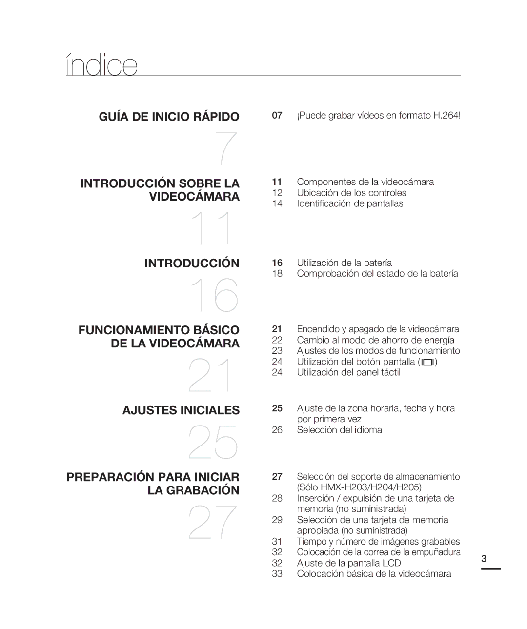 Samsung HMX-H200BN/XAA manual Índice, 07 ¡Puede grabar vídeos en formato H.264, Ajuste de la pantalla LCD 