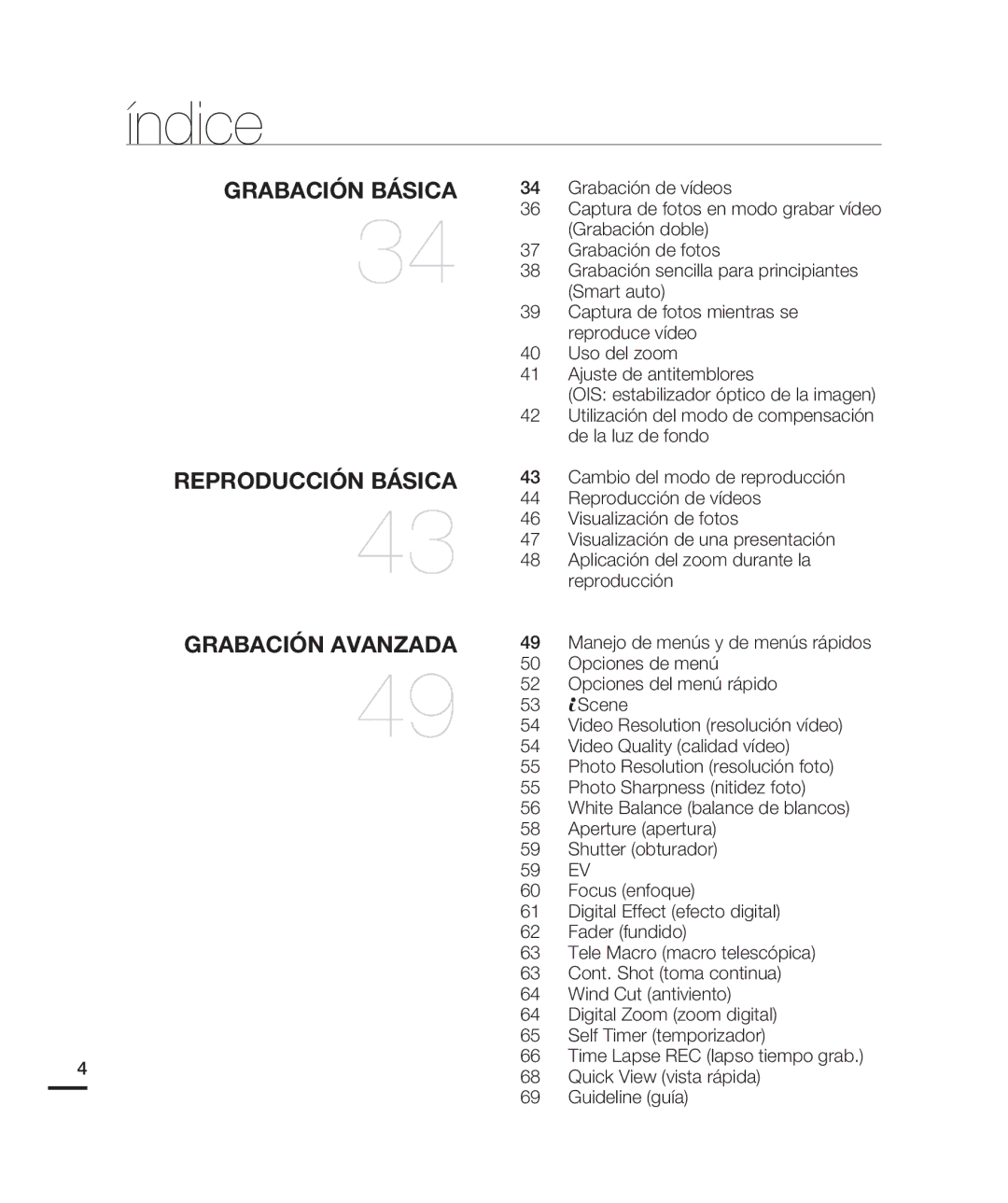 Samsung HMX-H200BN/XAA Grabación de vídeos, Grabación doble, Grabación de fotos, Grabación sencilla para principiantes 