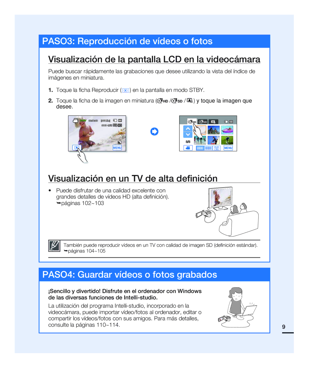 Samsung HMX-H200BN/XAA manual Visualización de la pantalla LCD en la videocámara, Visualización en un TV de alta deﬁnición 