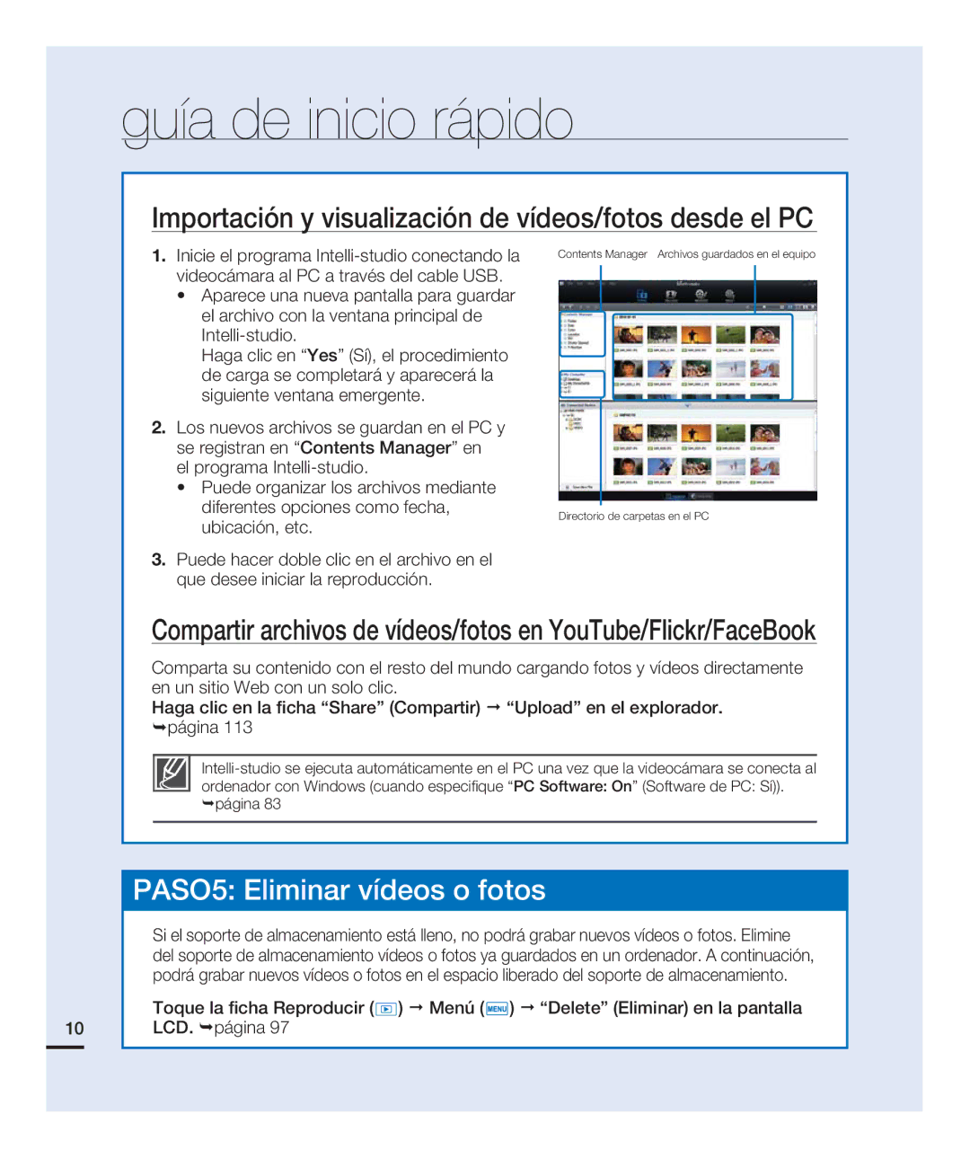 Samsung HMX-H200BN/XAA manual Importación y visualización de vídeos/fotos desde el PC, PASO5 Eliminar vídeos o fotos 
