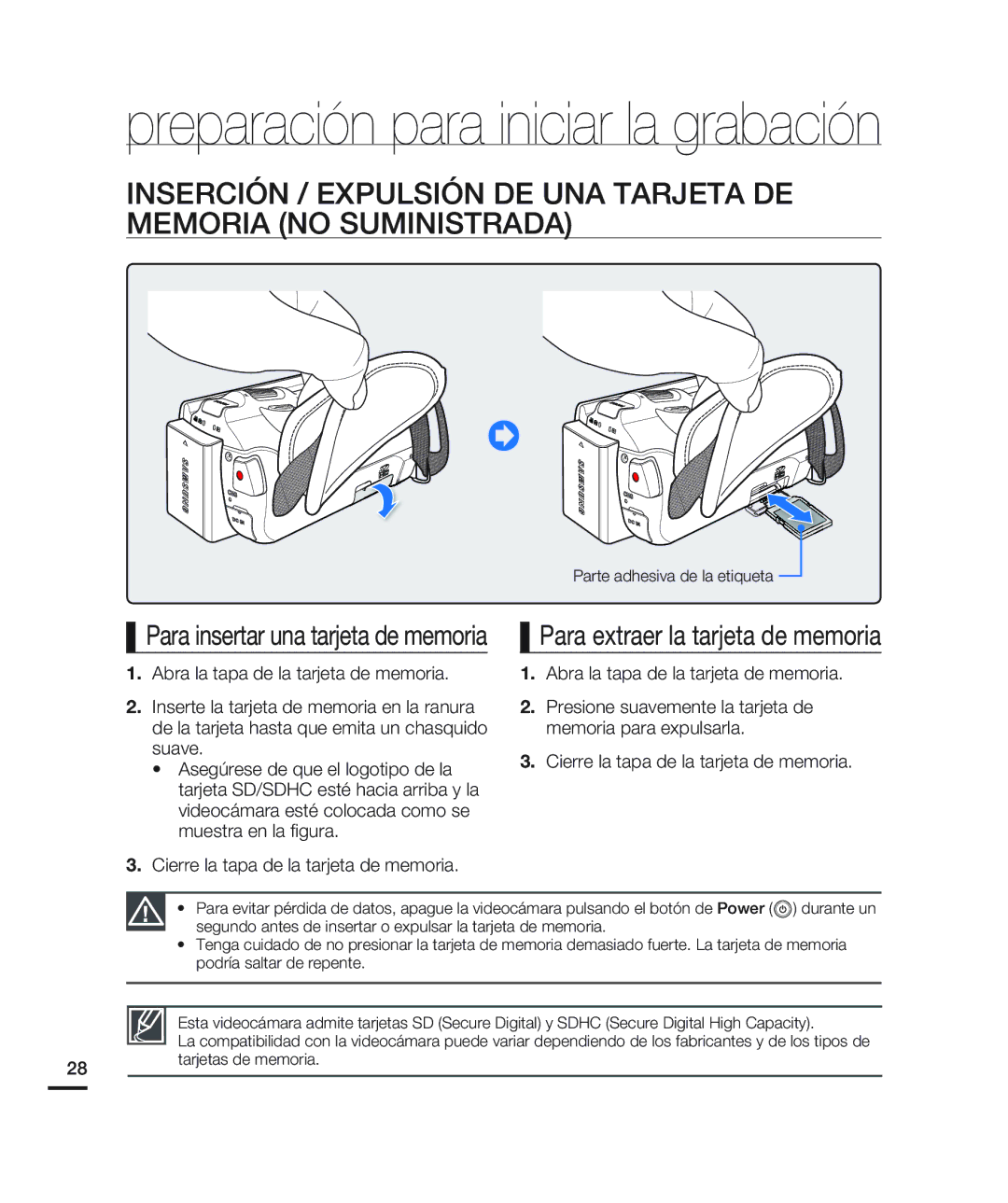 Samsung HMX-H200BN/XAA manual Para extraer la tarjeta de memoria, Parte adhesiva de la etiqueta 