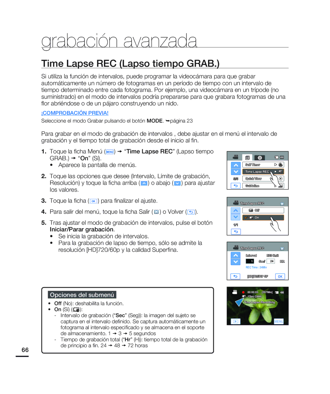 Samsung HMX-H200BN/XAA manual Time Lapse REC Lapso tiempo Grab, Off No deshabilita la función On Sí 
