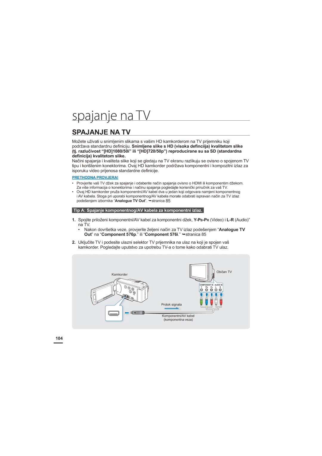 Samsung HMX-H200SP/EDC, HMX-H200BP/EDC Spajanje NA TV, LvsruxnxYlghrSulmhqrvdVwdqgdugqhGh¿Qlflmh, 104, 2ELþDQ79 