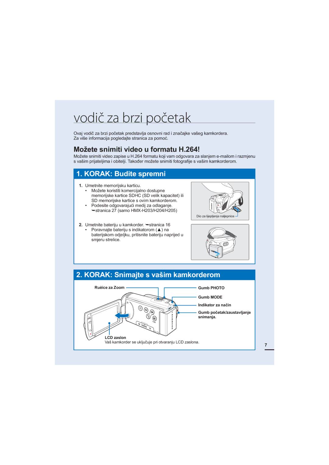 Samsung HMX-H200LP/EDC, HMX-H200BP/EDC, HMX-H205SP/EDC manual Vodič za brzi početak, 0RåHWHVQLPLWLYLGHRXIRUPDWX+ 