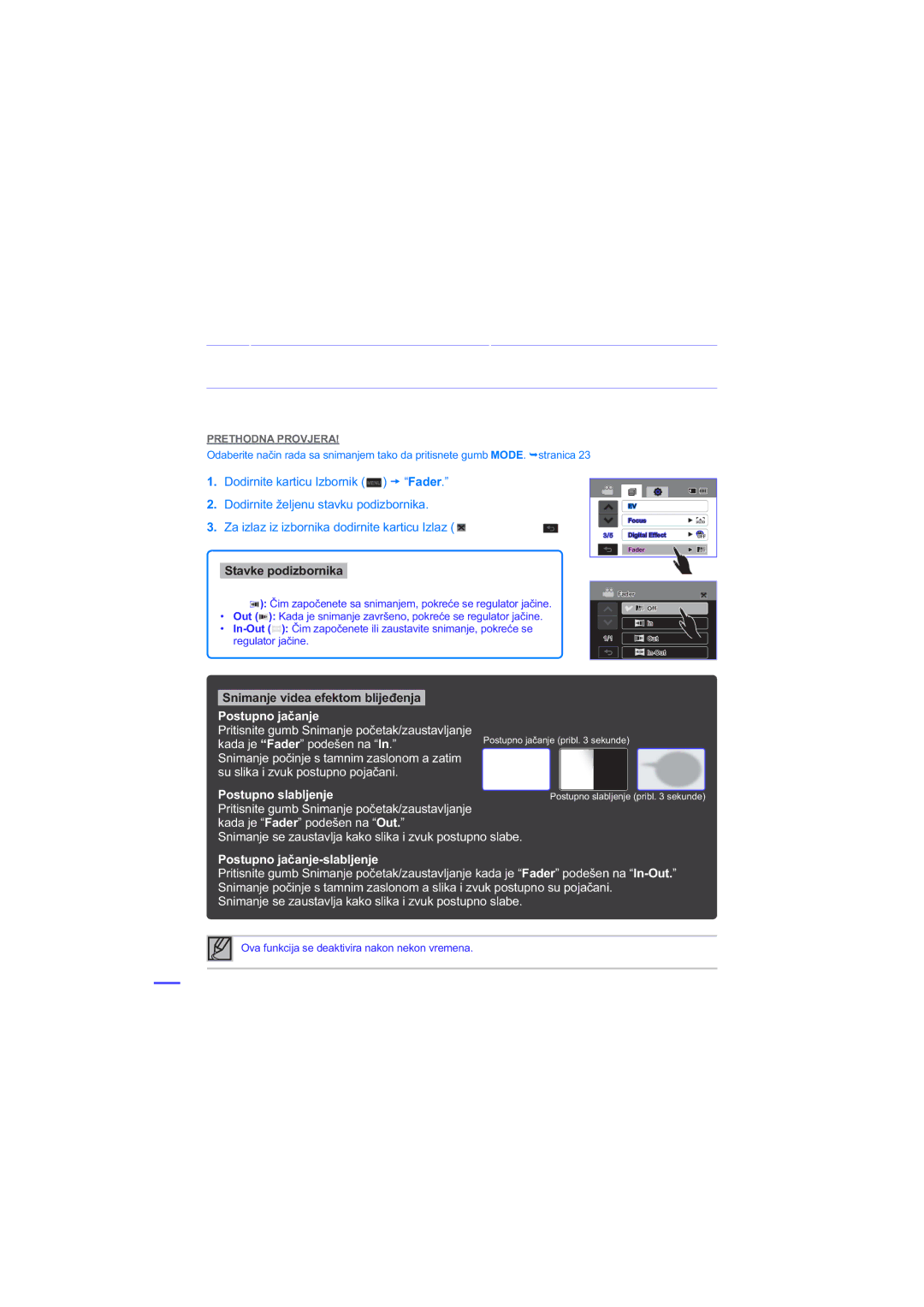 Samsung HMX-H200SP/EDC, HMX-H200BP/EDC Fader, 6QLPDQMHYLGHDHIHNWRPEOLMHÿHQMD, 3RVWXSQRMDþDQMH, Postupno slabljenje 