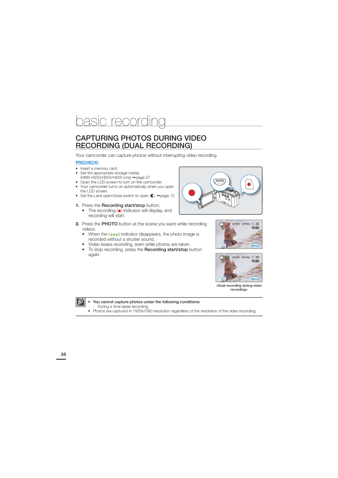 Samsung HMX-H200N user manual Capturing Photos During Video Recording Dual Recording, Dual recording during video Recording 