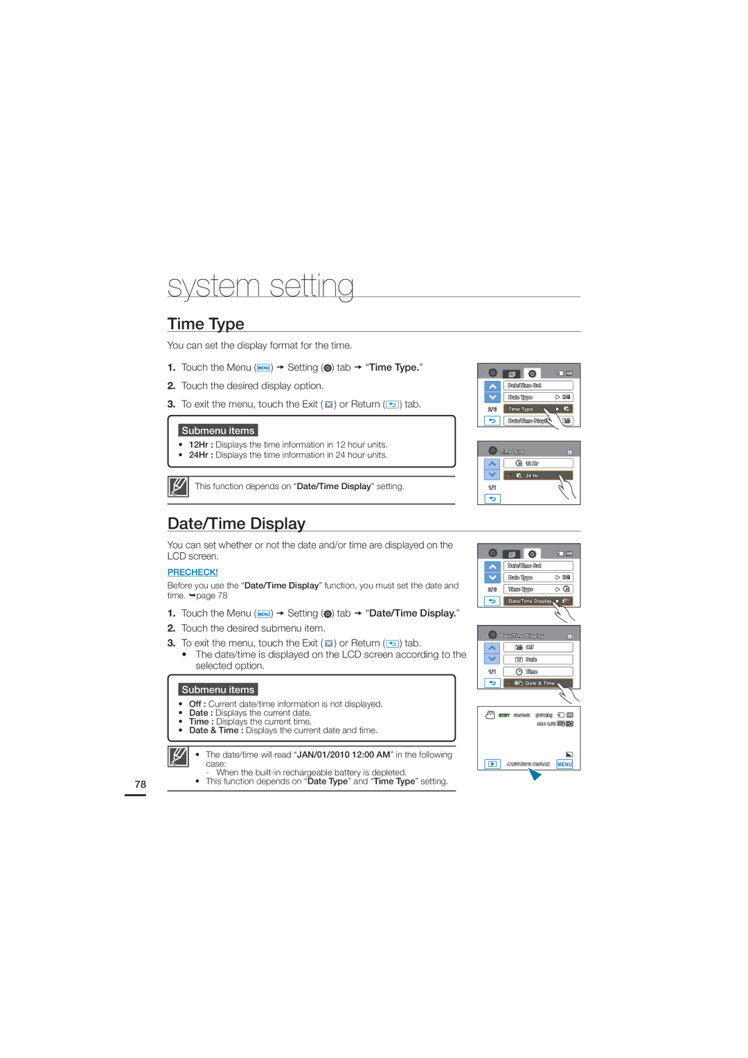 Samsung HMX-H200N, HMX-H200SN Time Type, Date/Time Display, Case, When the built-in rechargeable battery is depleted 