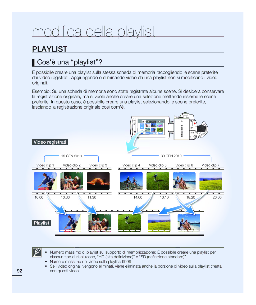 Samsung HMX-H200LP/EDC, HMX-H204BP/EDC manual Modiﬁca della playlist, Playlist, Cosè una playlist?, Video registrati 