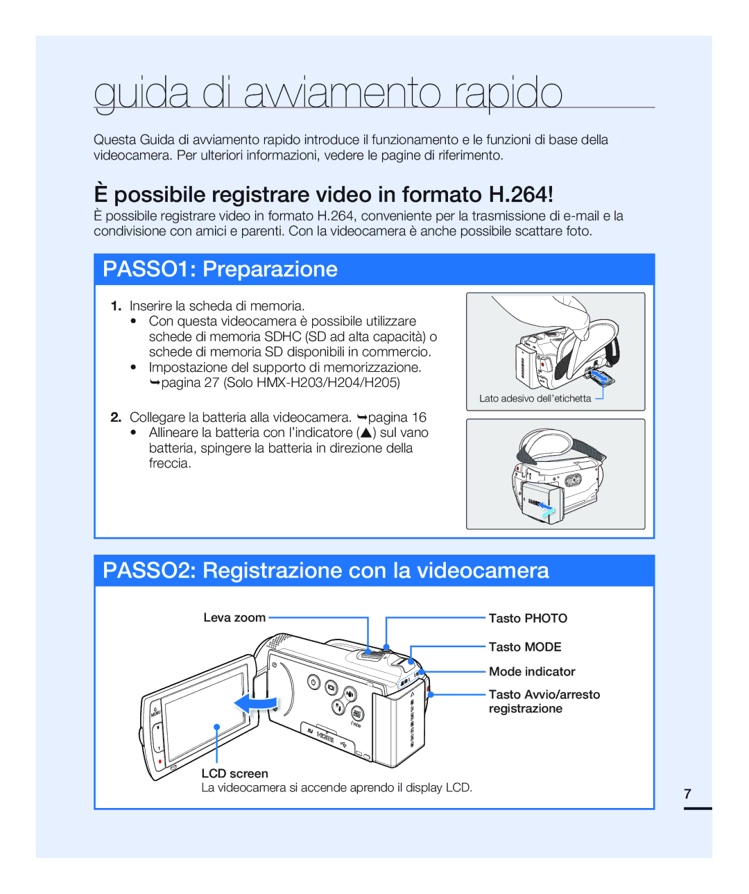 Samsung HMX-H200RP/EDC, HMX-H204BP/EDC manual Guida di avviamento rapido, Possibile registrare video in formato H.264 