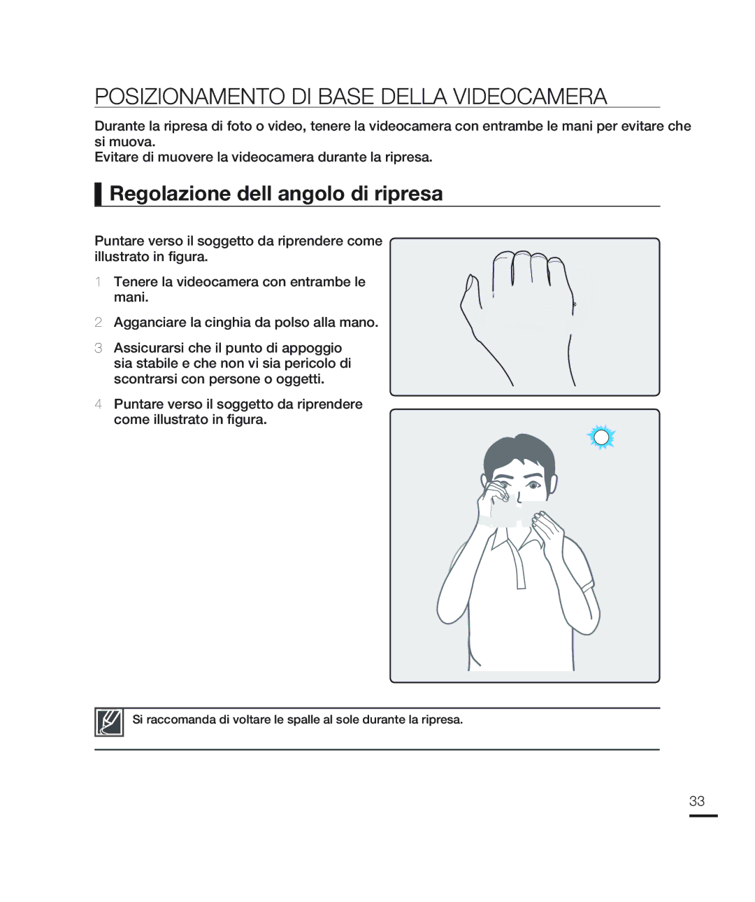 Samsung HMX-H200SP/EDC, HMX-H204BP/EDC manual Posizionamento DI Base Della Videocamera, Regolazione dellangolo di ripresa 