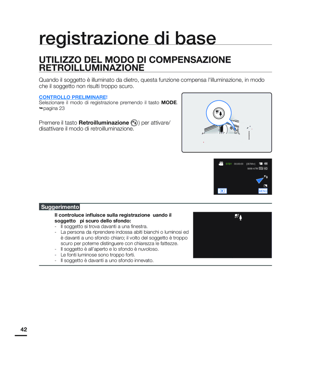 Samsung HMX-H203BP/EDC, HMX-H204BP/EDC manual Registrazione di base, Utilizzo DEL Modo DI Compensazione Retroilluminazione 