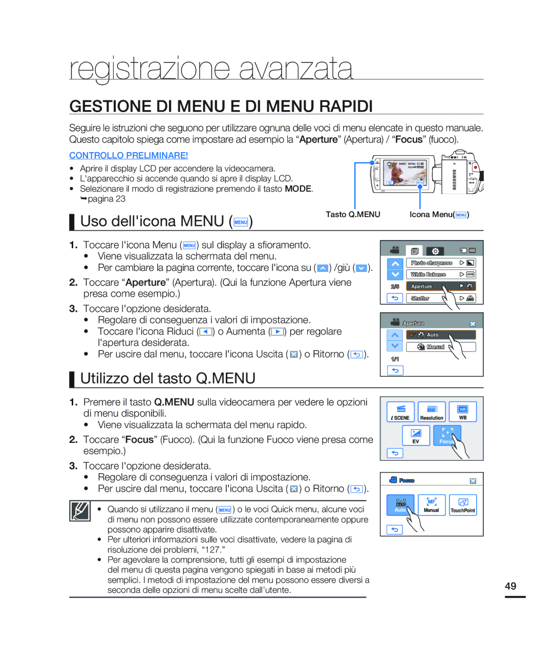 Samsung HMX-H200RP/EDC, HMX-H204BP/EDC manual Registrazione avanzata, Gestione DI Menu E DI Menu Rapidi, Uso dellicona Menu 