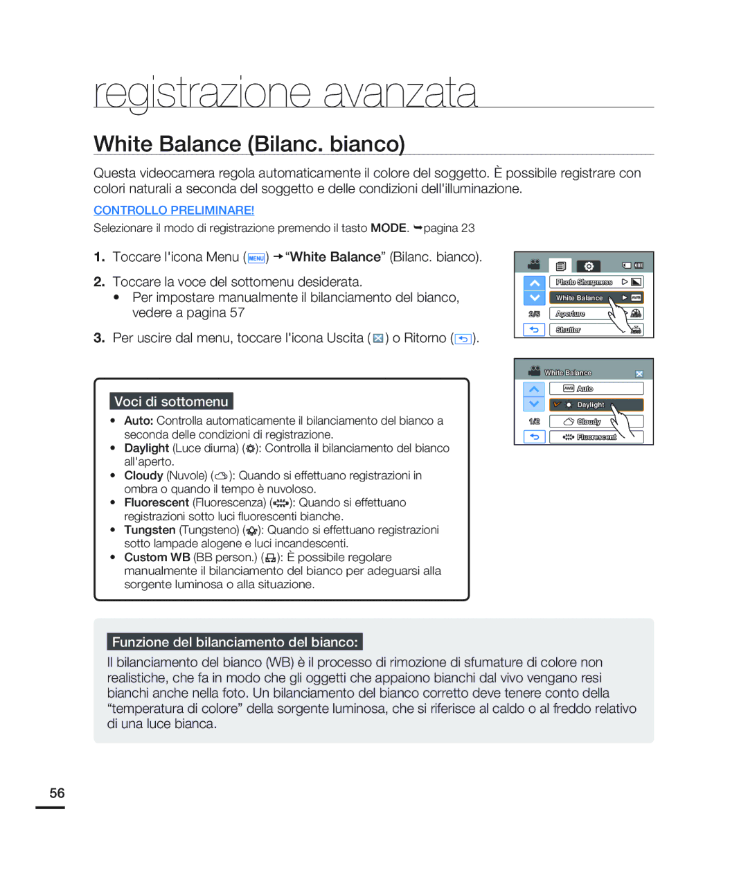 Samsung HMX-H200LP/EDC, HMX-H204BP/EDC, HMX-H200BP/EDC White Balance Bilanc. bianco, Funzione del bilanciamento del bianco 