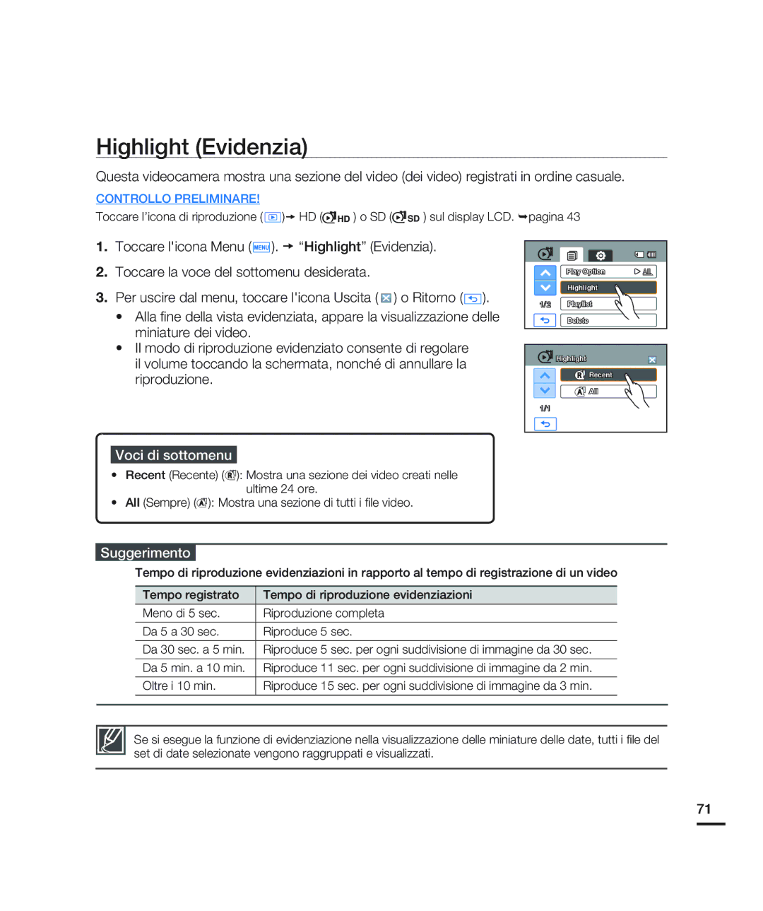 Samsung HMX-H200BP/EDC, HMX-H204BP/EDC, HMX-H203BP/EDC, HMX-H200RP/EDC, HMX-H200LP/EDC manual Highlight Evidenzia, Suggerimento 