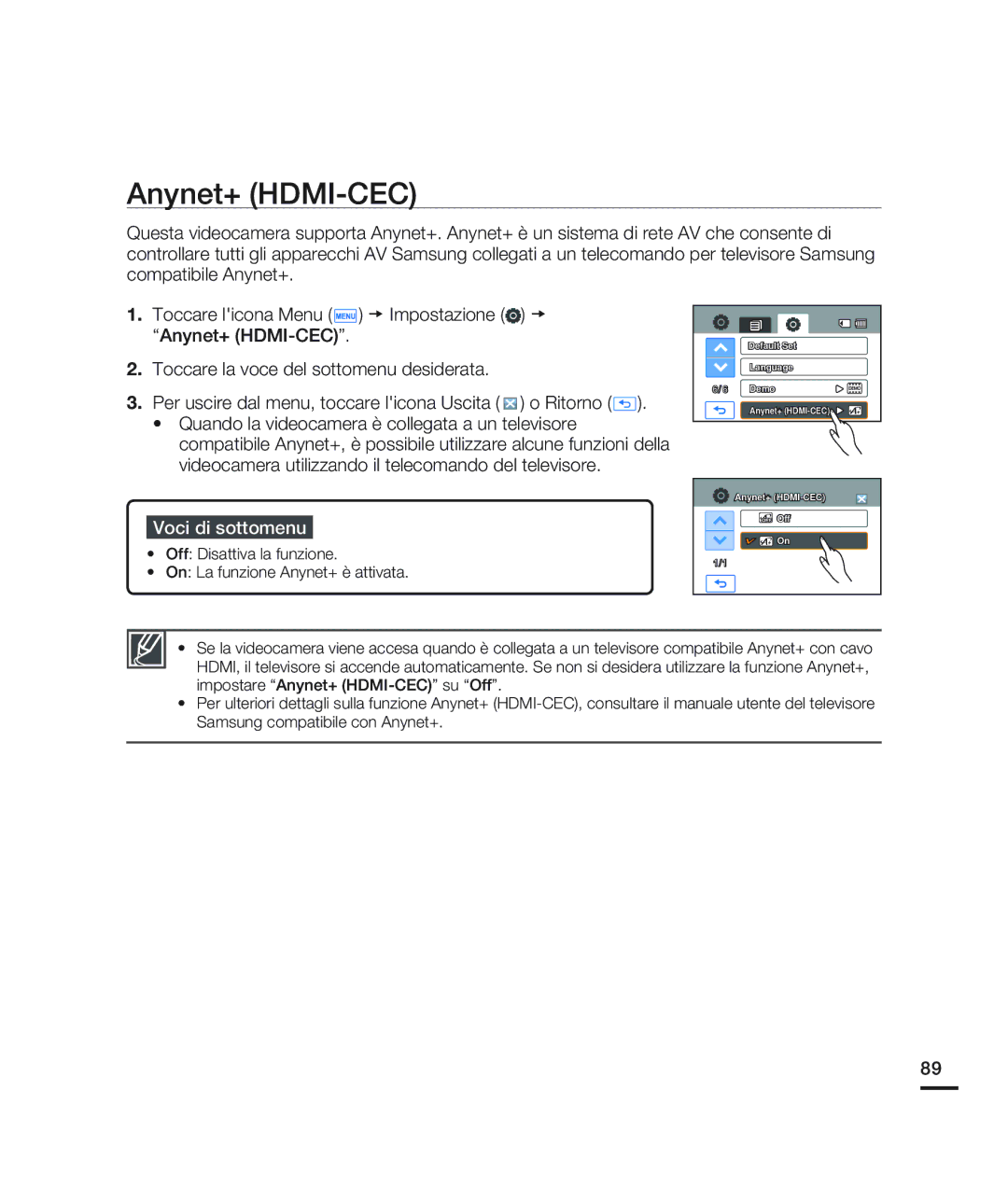 Samsung HMX-H200BP/EDC, HMX-H204BP/EDC manual Anynet+ HDMI-CEC, Off Disattiva la funzione On La funzione Anynet+ è attivata 