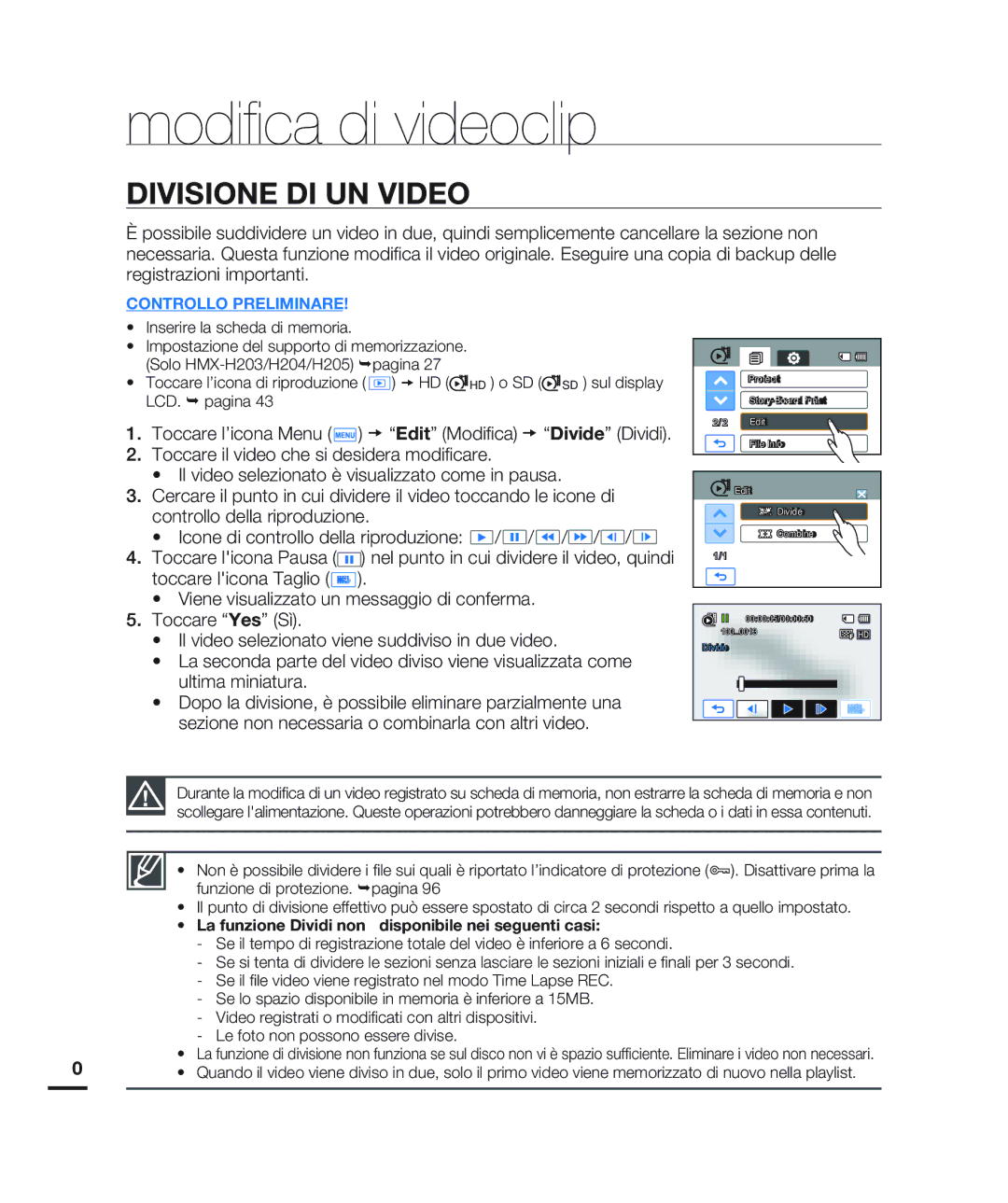 Samsung HMX-H203BP/EDC, HMX-H204BP/EDC, HMX-H200BP/EDC, HMX-H200RP/EDC manual Modiﬁca di videoclip, Divisione DI UN Video 